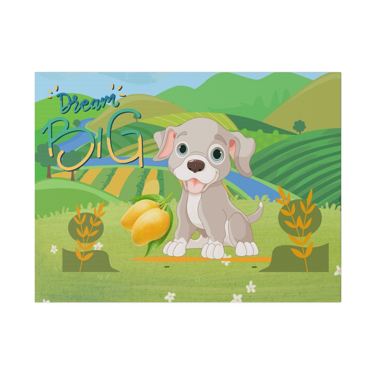 Sandy Cove's Delicious Mangoes Dream Big Puppy Matte Canvas, Stretched, 0.75"